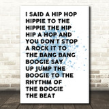 Blue White & Black I Said Hip Hop Rappers Delight Song Lyric Quote Print