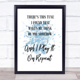 Blue Do I Wanna Know Arctic Monkeys White Black Song Lyric Quote Print