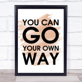 Watercolour Fleetwood Mac You Can Go Your Own Way Song Lyric Quote Print