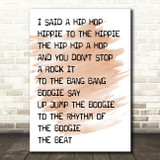 Watercolour Rappers Delight White & Black I Said Hip Hop Song Lyric Quote Print