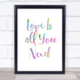 Rainbow Beatles Love Is All You Need Song Lyric Quote Print