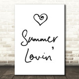 Grease Summer Lovin' Song Lyric Quote Print