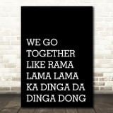 Black Grease We Go Together Song Lyric Quote Print