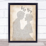 Frank Sinatra My Way Man Lady Bride Groom Wedding Song Lyric Quote Print
