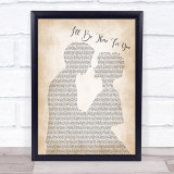 Primal Scream I'll Be There For You Man Lady Bride Groom Wedding Song Lyric Print