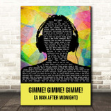 ABBA Gimme! Gimme! Gimme! (A Man After Midnight) Multicolour Man Headphones Song Lyric Print