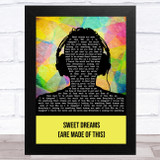 Eurythmics Sweet Dreams (Are Made of This) Multicolour Man Headphones Song Lyric Music Art Print