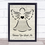 Celine Dion Because You Loved Me Music Script Angel Song Lyric Print