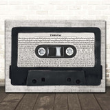 Imagine Dragons Demons Music Script Cassette Tape Song Lyric Print