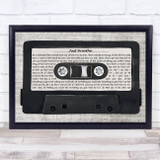 Pearl Jam Just Breathe Music Script Cassette Tape Song Lyric Print