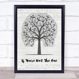 Daniel Bedingfield If You're Not The One Music Script Tree Song Lyric Print