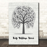 Joni Mitchell Big Yellow Taxi Music Script Tree Song Lyric Print