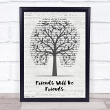 Queen Friends Will Be Friends Music Script Tree Song Lyric Quote Music Print