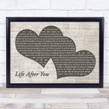Daughtry Life After You Landscape Music Script Two Hearts Song Lyric Print