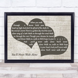 Gerry And The Pacemakers You'll Never Walk Alone Landscape Music Script Two Hearts Song Lyric Music Art Print