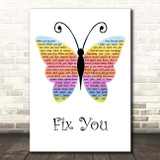 Coldplay Fix You Rainbow Butterfly Song Lyric Print