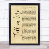 Andrea Bocelli Fall on Me Rustic Script Song Lyric Print