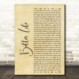 Keith Urban Better Life Rustic Script Song Lyric Print