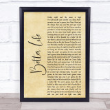 Keith Urban Better Life Rustic Script Song Lyric Print