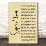 Stevie Wonder Superstition Rustic Script Song Lyric Print