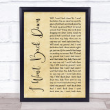 Tom Petty I Won't Back Down Rustic Script Song Lyric Print