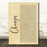 2Pac Changes Rustic Script Song Lyric Wall Art Print