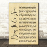 Little Big Town Bring It On Home Rustic Script Song Lyric Wall Art Print