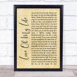Sammy Kershaw Love Of My Life Rustic Script Song Lyric Wall Art Print