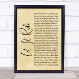 Brantley Gilbert Let It Ride Rustic Script Song Lyric Wall Art Print