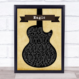 Coldplay Magic Black Guitar Song Lyric Quote Print