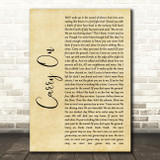 Fun Carry On Rustic Script Song Lyric Wall Art Print
