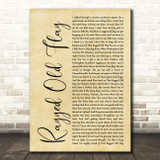 Johnny Cash Ragged Old Flag Rustic Script Song Lyric Wall Art Print