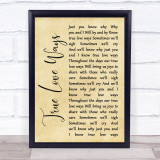 Buddy Holly True Love Ways Rustic Script Song Lyric Quote Music Print