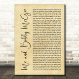 Janis Joplin Me and Bobby McGee Rustic Script Song Lyric Quote Music Print