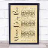 Metallica Wherever I May Roam Rustic Script Song Lyric Quote Music Print