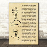 Pearl Jam Just Breathe Rustic Script Song Lyric Quote Music Print