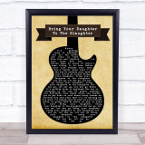 Iron Maiden Bring Your Daughter To The Slaughter Black Guitar Song Lyric Print