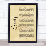 Ariana Grande Greedy Rustic Script Song Lyric Quote Print