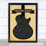 James Blunt Bonfire Heart Black Guitar Song Lyric Quote Print