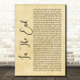 Linkin Park In The End Rustic Script Song Lyric Quote Print