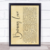 Elvis Presley Burning Love Rustic Script Song Lyric Quote Print