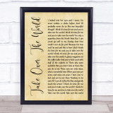The Courteeners Take Over The World Rustic Script Song Lyric Quote Print