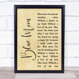 Elvis Presley Blue Moon Rustic Script Song Lyric Quote Print