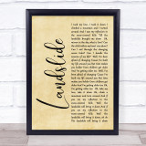 Fleetwood Mac Landslide Rustic Script Song Lyric Quote Print