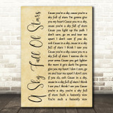 Coldplay A Sky Full Of Stars Rustic Script Song Lyric Quote Print