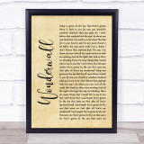 Oasis Wonderwall Rustic Script Song Lyric Quote Print