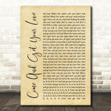Redbone Come And Get Your Love Rustic Script Song Lyric Quote Print