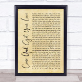 Redbone Come And Get Your Love Rustic Script Song Lyric Quote Print