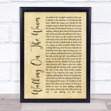 Skipinnish Walking On The Waves Rustic Script Song Lyric Quote Print