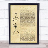 Toni Braxton Breathe Again Rustic Script Song Lyric Quote Print